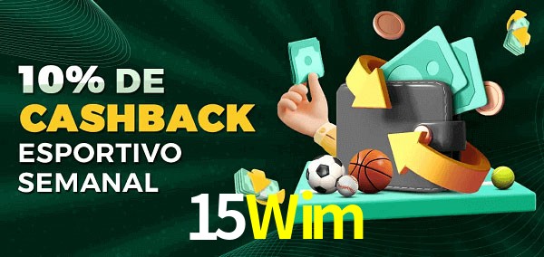 10% de bônus de cashback na 15Wim